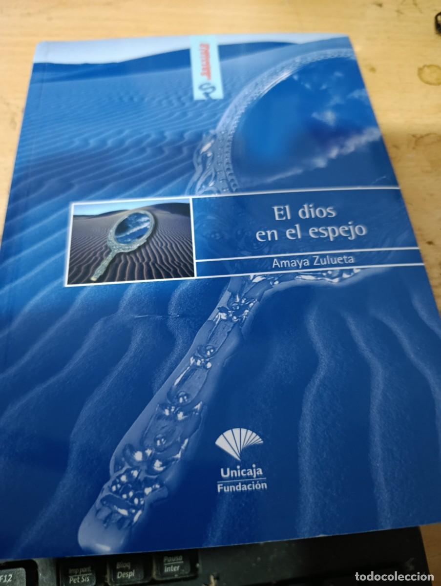 Second hand books: EL DIOS EN EL ESPEJO. AMAYA ZULUETA EST2B1