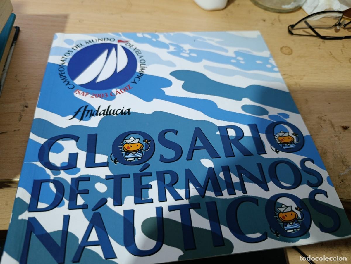 Second hand books: GLOSARIO DE TERMINOS NAUTICOS. 2003 EST2B1