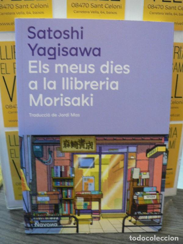 Libri di seconda mano: Els Meus Dies a la Llibreria Morisaki - Yagisawa, Satoshi - Navona Editorial - Serie M
