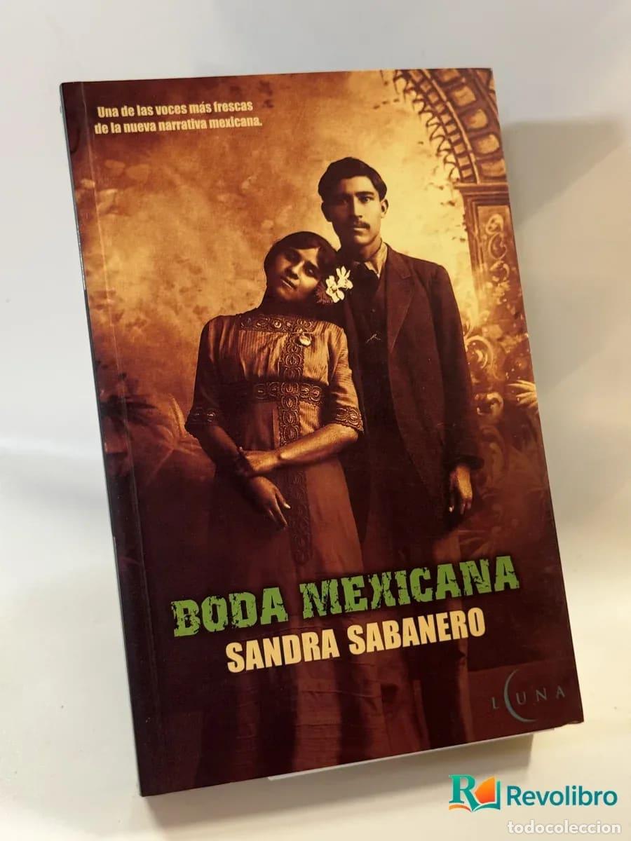 Libros de segunda mano: Boda Mexicana - Sandra Sabanero
