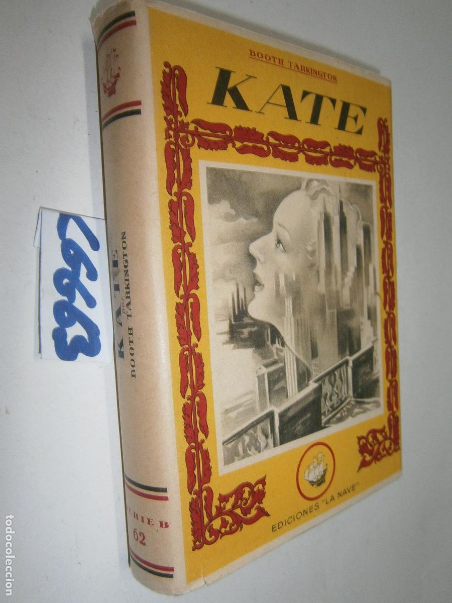 Gebrauchte B&uuml;cher: EDICION ANTIGUA NOVELA KATE DE BOOTH TARKINGTO