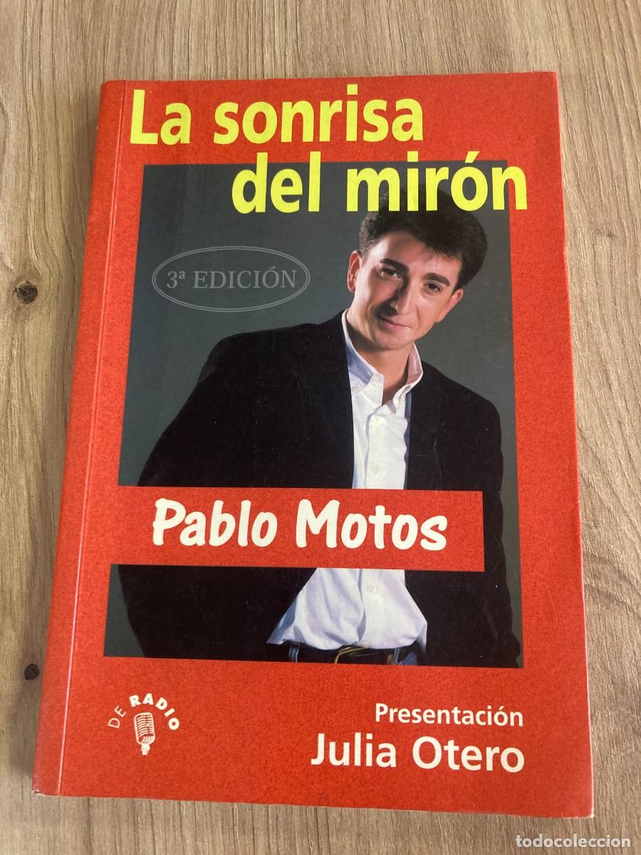 Libros de segunda mano: La sonrisa del mir&oacute;n Pablo Motos