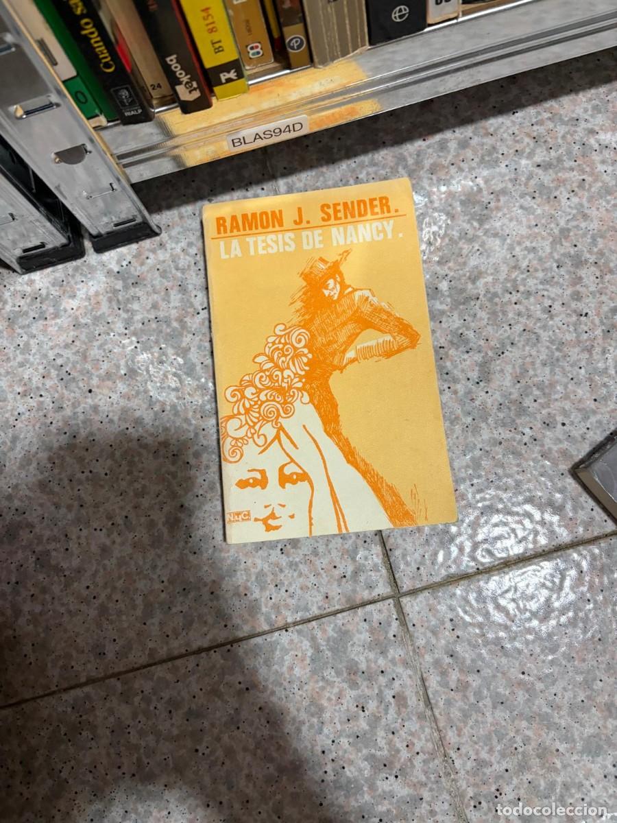 Libros de segunda mano: BLAS94D Ram&oacute;n J. Sender &ndash; La tesis de Nancy &ndash; Noguer.