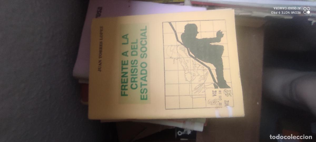 Libros de segunda mano: Frente a la crisis del estado social - Juan Torres Lopez