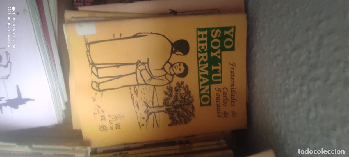 Libros de segunda mano: Yo soy tu hermano Fraternidades de Carlos de Foucauld 1999 Voz de los sin voz n&ordm; 144