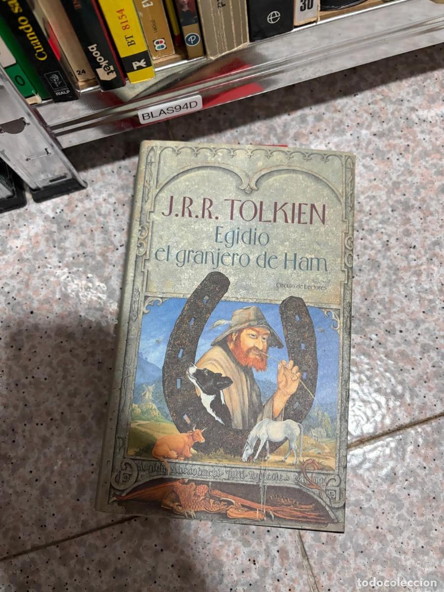 Libros de segunda mano: BLAS94D &ndash; Egidio, el granjero de Ham &ndash; J. R. R. Tolkien &ndash; C&iacute;rculo de Lectores.