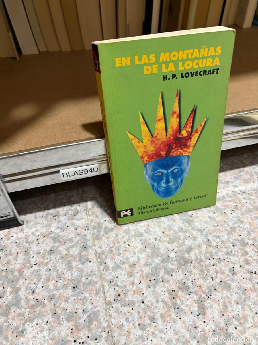 Libros de segunda mano: BLAS94D &ndash; En las monta&ntilde;as de la locura &ndash; H. P. Lovecraft &ndash; Alianza Editorial (Biblioteca de Fantas&iacute;a