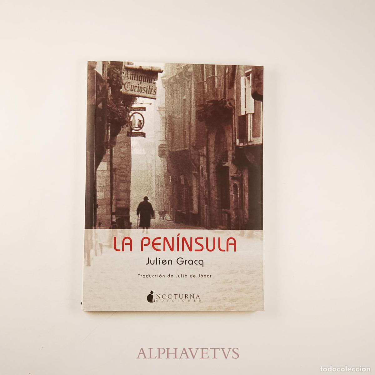 Libros de segunda mano: La pen&iacute;nsula - Gracq, Julien