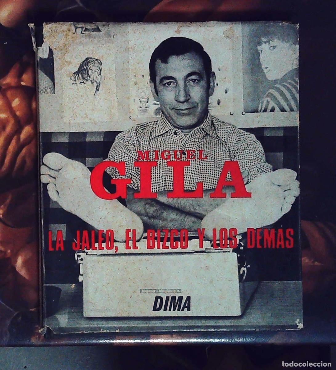 Libros de segunda mano: La Jaleo, El Bizco y los dem&aacute;s - Miguel Gila. Con ilustraciones del autor
