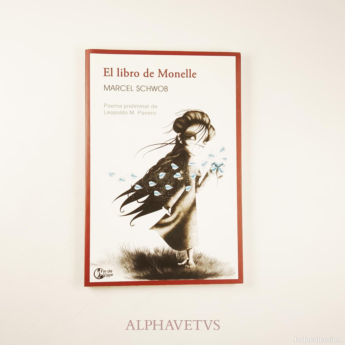 Libros de segunda mano: El libro de Monelle - Schwob, Marcel