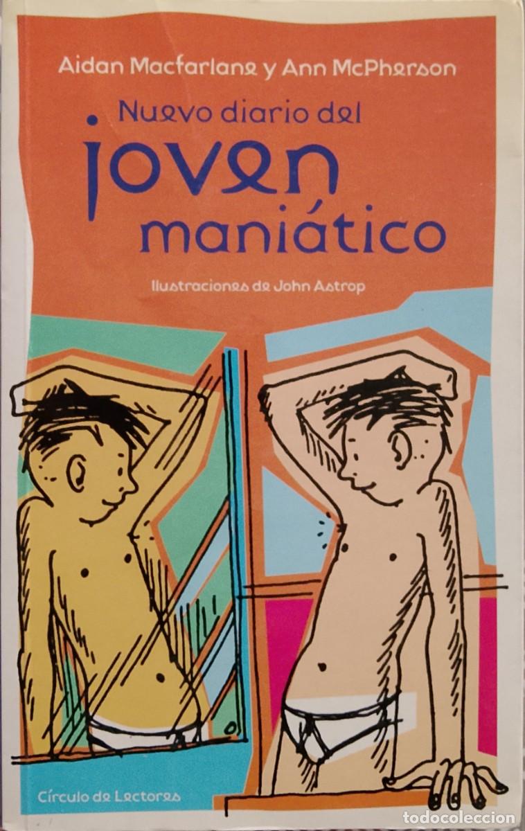 Libros de segunda mano: Nuevo diario del joven mani&aacute;tico. Aidan Macfarlane y Ann McPherson.