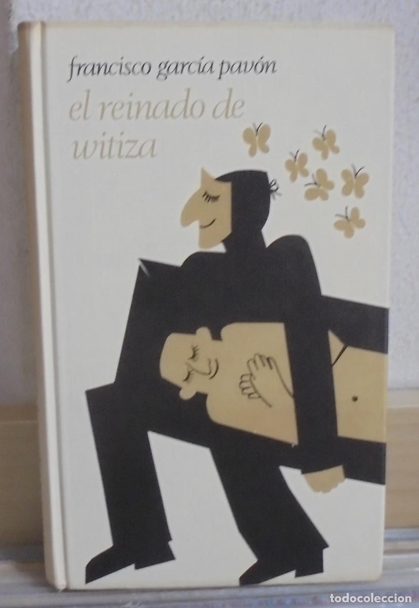 Libros de segunda mano: El reinado de Witiza. Francisco Garc&iacute;a Pav&oacute;n