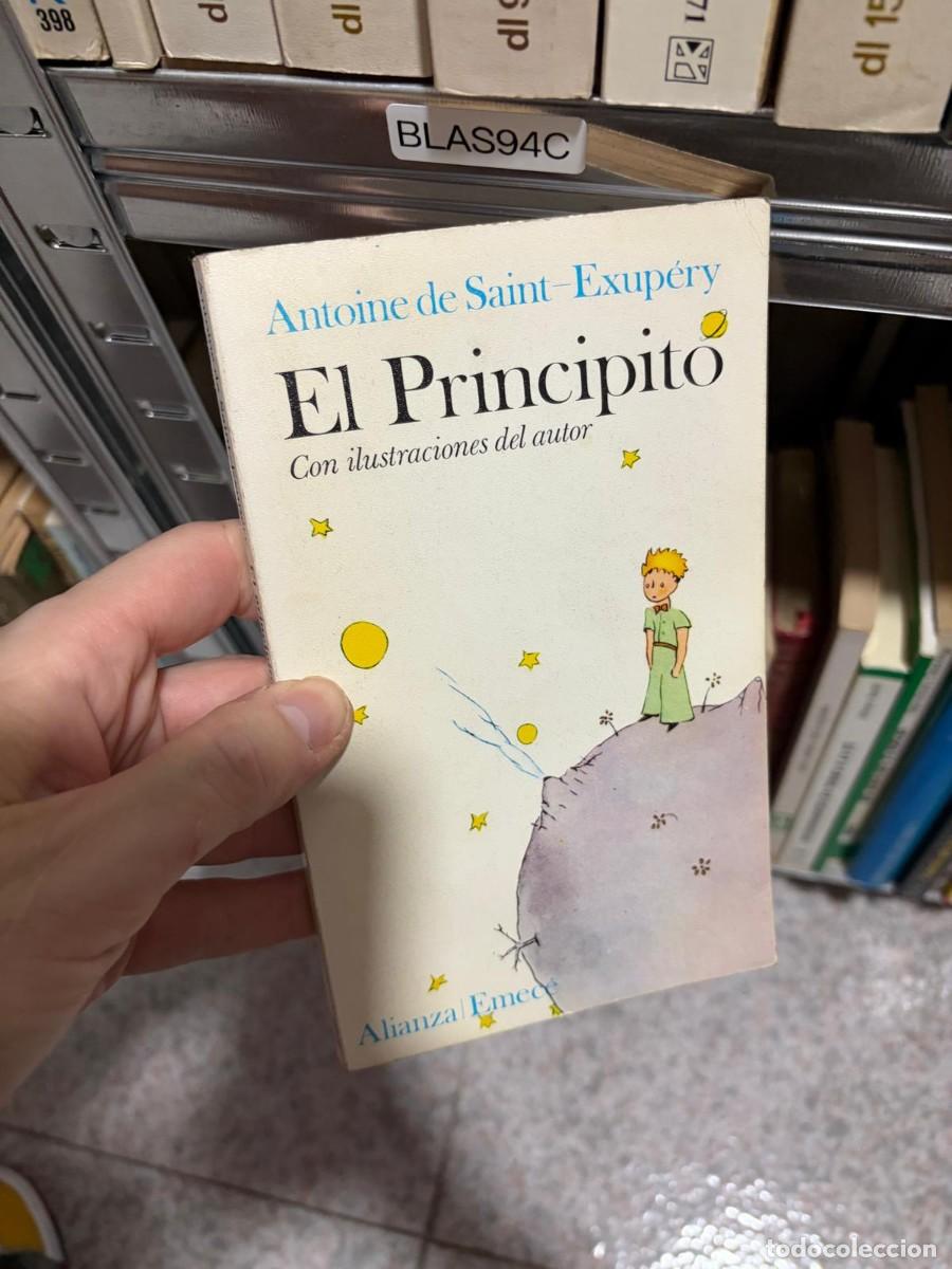 Libros de segunda mano: BLAS94C Antoine de Saint-Exup&eacute;ry &mdash; El Principito &mdash; Alianza/Emec&eacute;.