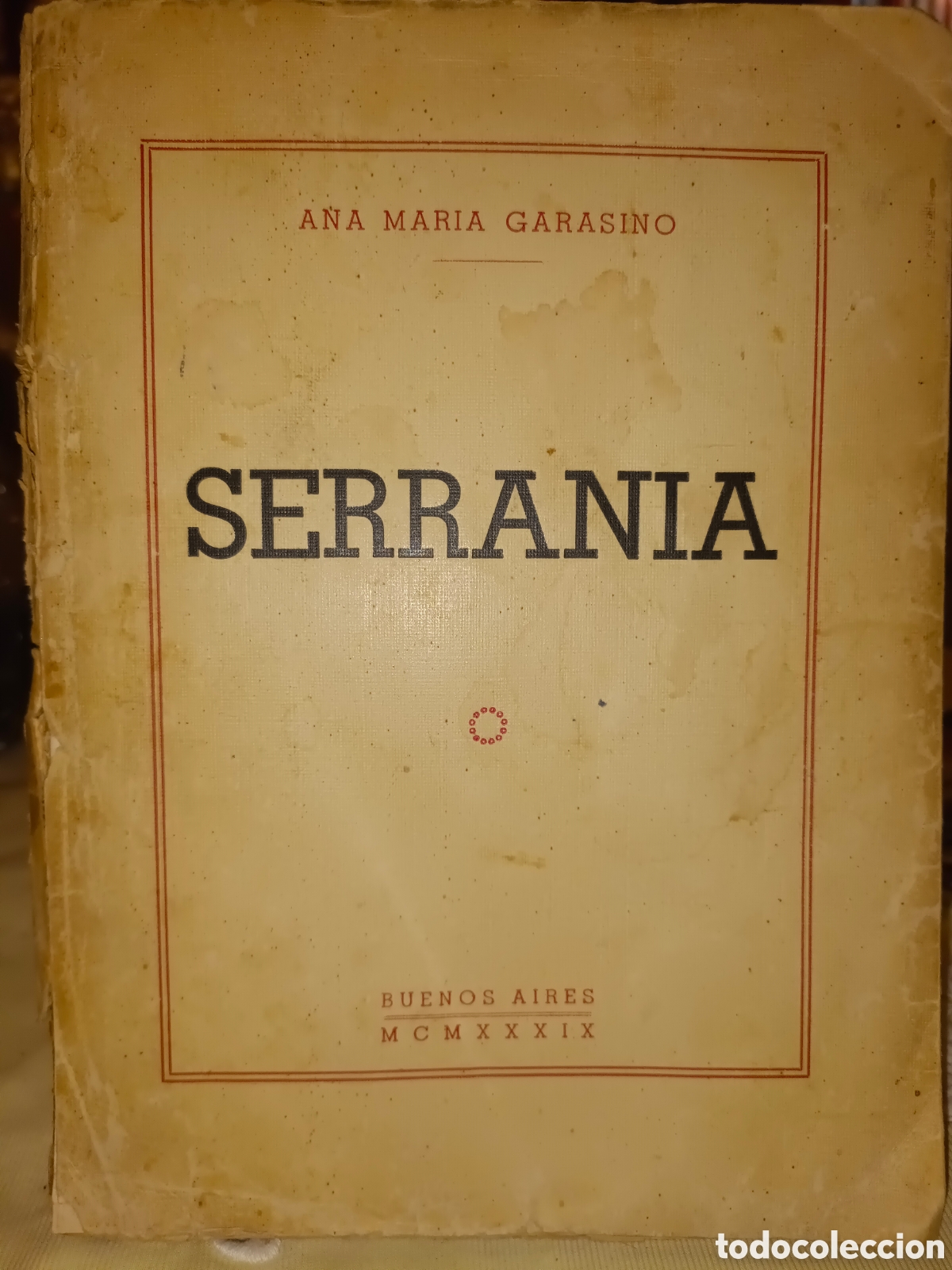 Libros de segunda mano: Serran&iacute;a de Ana Mar&iacute;a Garasino