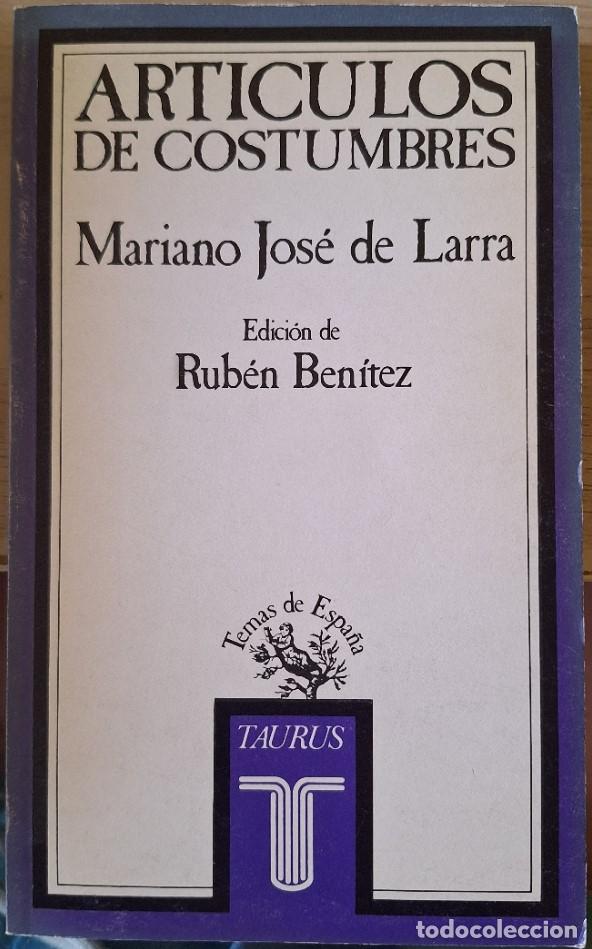 Libros de segunda mano: ARTICULOS DE COSTUMBRES. EDICION DE RUBEN BENITEZ. - BENITEZ, Ruben (Edicion de)