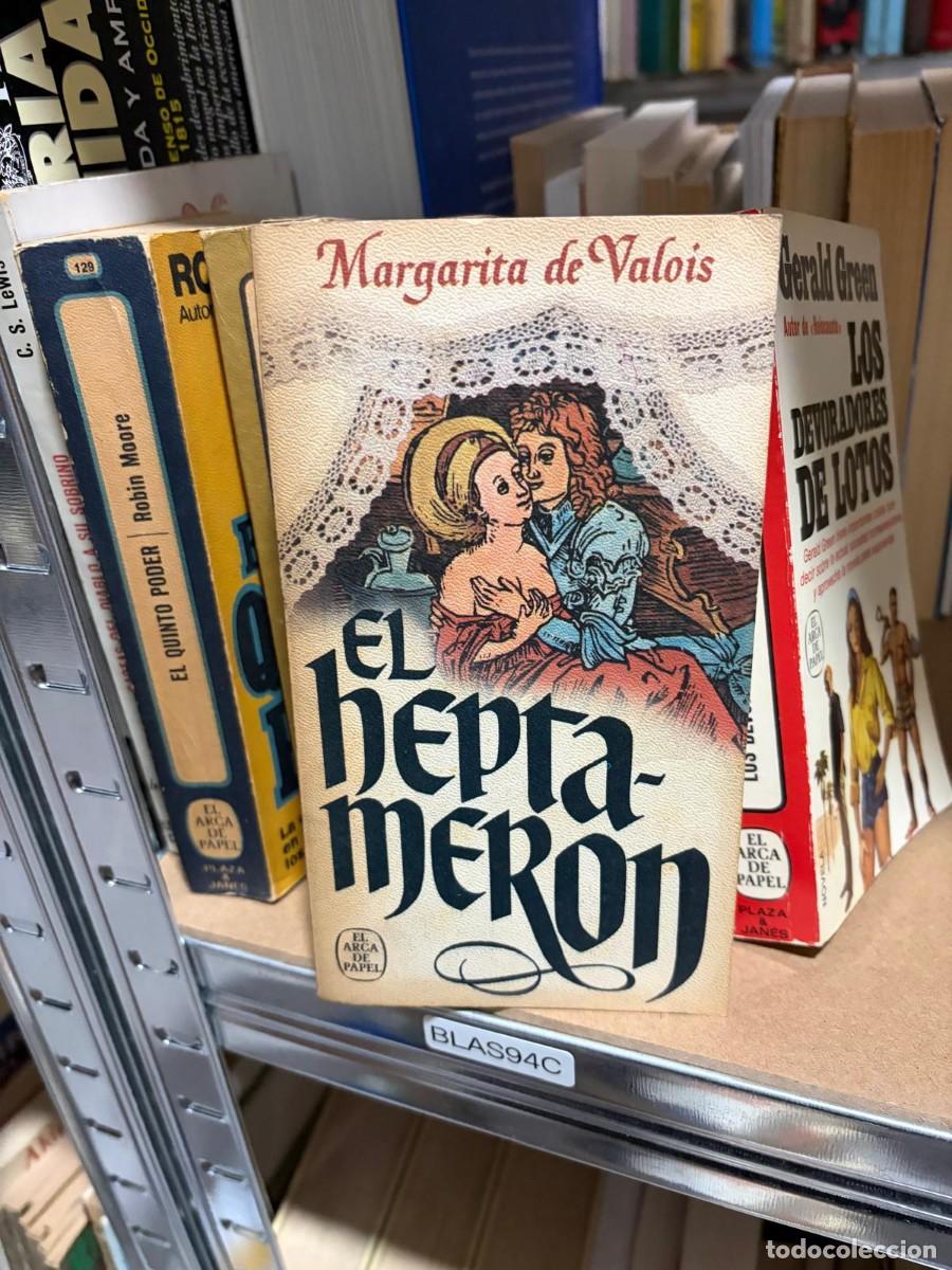 Libros de segunda mano: BLAS94C Margarita de Valois, El Heptamer&oacute;n. El Arca de Papel (Plaza & Jan&eacute;s).
