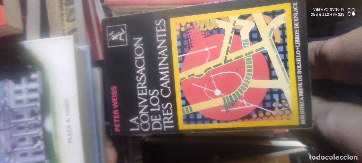 Libros de segunda mano: PETER WEISS - LA CONVERSACI&Oacute;N DE LOS TRES CAMINANTES - SEIX BARRAL, 1973