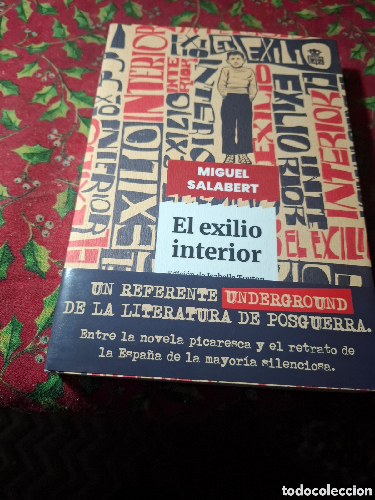 Libros de segunda mano: Miguel Salabert. El Exilio Interior. Tapa Blanda. Ed Hoja de Lata