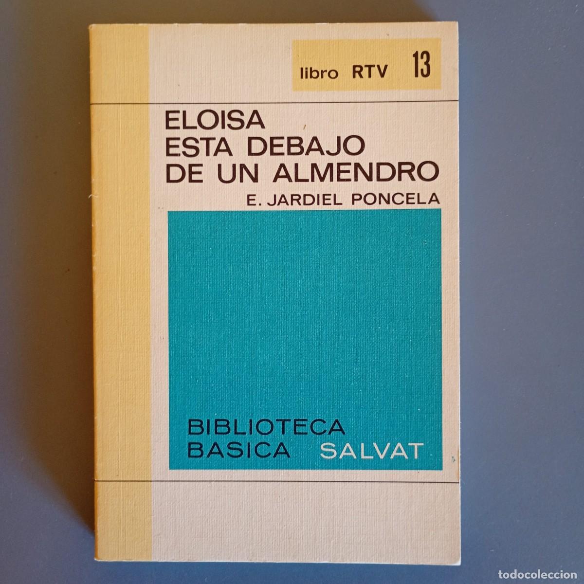 Libros de segunda mano: Eloisa est&aacute; debajo de un almendro - E. Jardiel Poncela | Libro Segunda Mano
