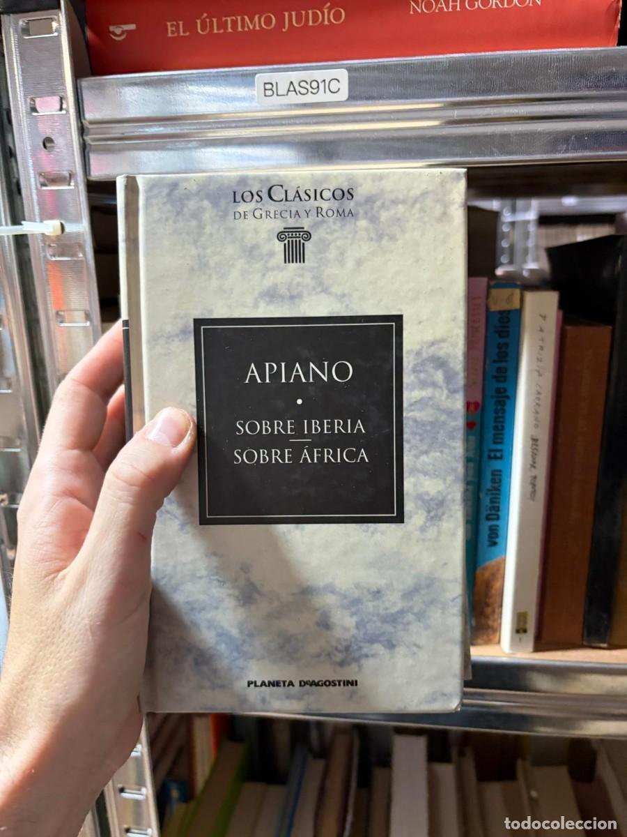 Libros de segunda mano: BLAS91C Apiano &ndash; Sobre Iberia. Sobre &Aacute;frica. Planeta DeAgostini (Los Cl&aacute;sicos de Grecia y Roma).