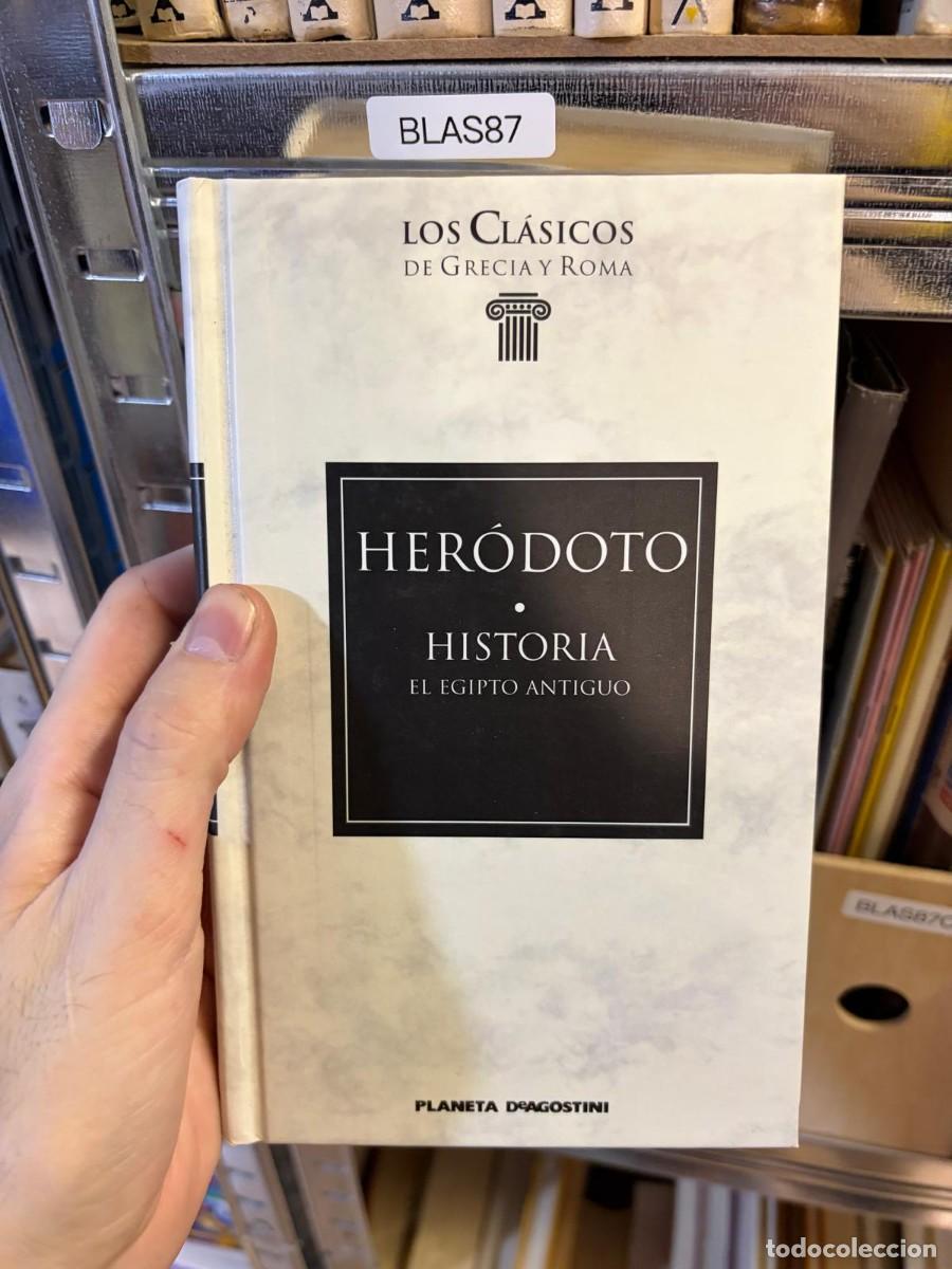 Libros de segunda mano: BLAS87 Her&oacute;doto &ndash; Historia. El Egipto Antiguo. Planeta DeAgostini (Los Cl&aacute;sicos de Grecia y Roma).