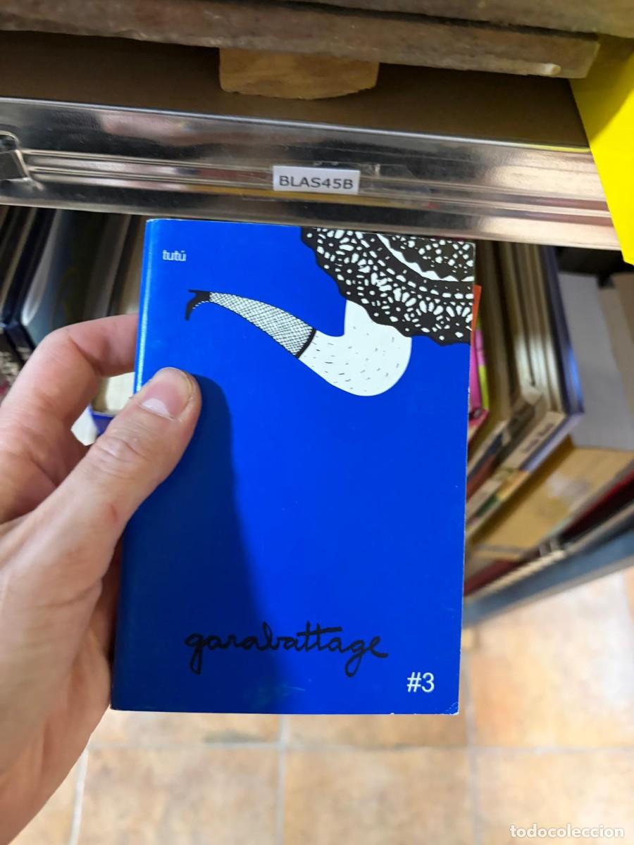 Libros de segunda mano: BLAS45B Garabattage #3 (Tut&uacute;). fanzine