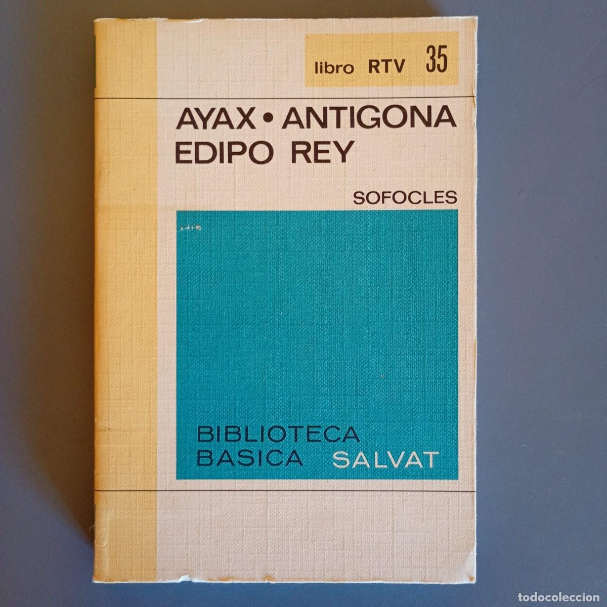 Libros de segunda mano: Ayax / Ant&iacute;gona / Edipo Rey - Sofocl&eacute;s | Libro Segunda Mano