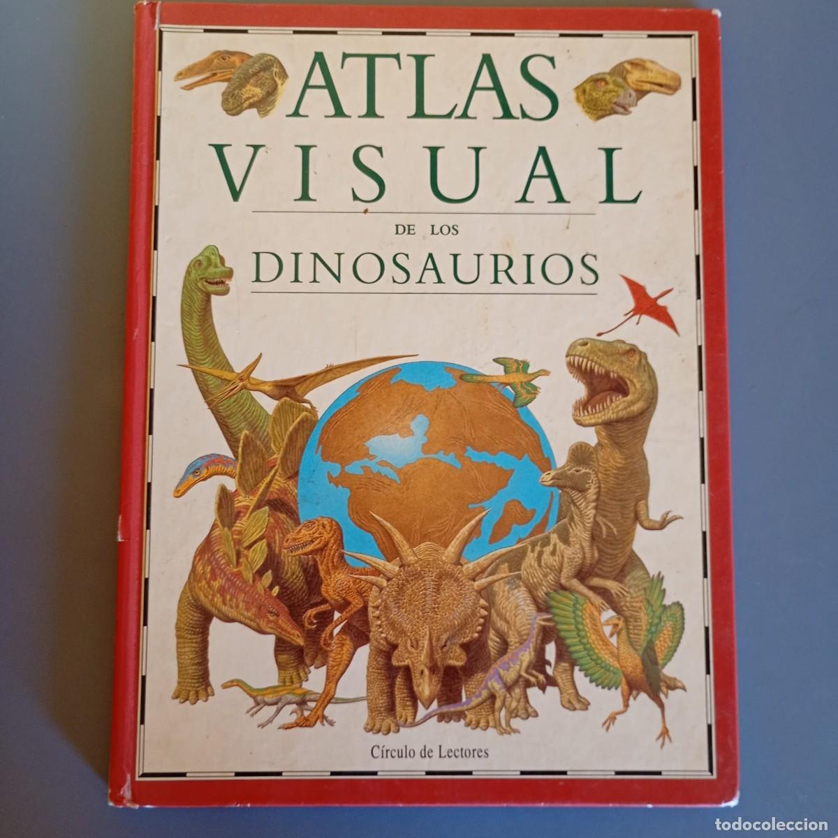 Libros de segunda mano: Atlas Visual de los Dinosaurios - C&iacute;rculo de Lectores | Libro Segunda Mano
