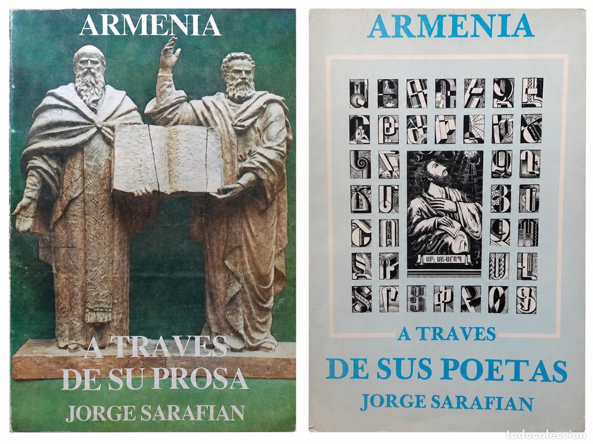 Libros de segunda mano: JORGE SARAFIAN &ndash; Armenia a trav&eacute;s de su prosa &ndash; LM