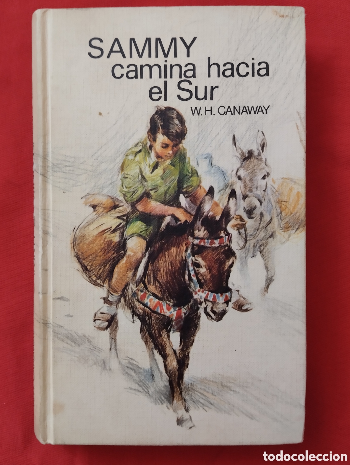 Libros de segunda mano: SAMMY CAMINA HACIA EL SUR, W.H. CANAWAY