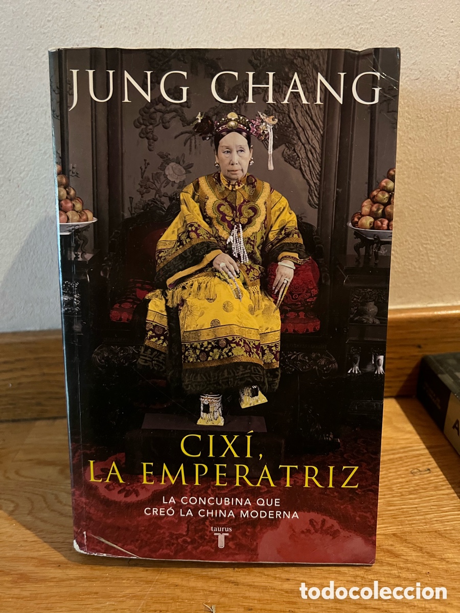 Libros de segunda mano: JUNG CHANG CIX&Iacute;, LA EMPERATRIZ