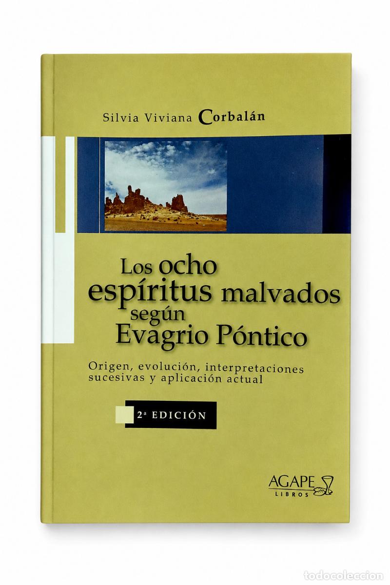 Libros de segunda mano: SILVIA VIVIANA CORBAL&Aacute;N &ndash; LOS OCHO ESP&Iacute;RITUS MALVADOS SEG&Uacute;N EVAGRIO P&Oacute;NTICO &ndash; &Aacute;GAPE LIBROS &ndash; 2015 lm