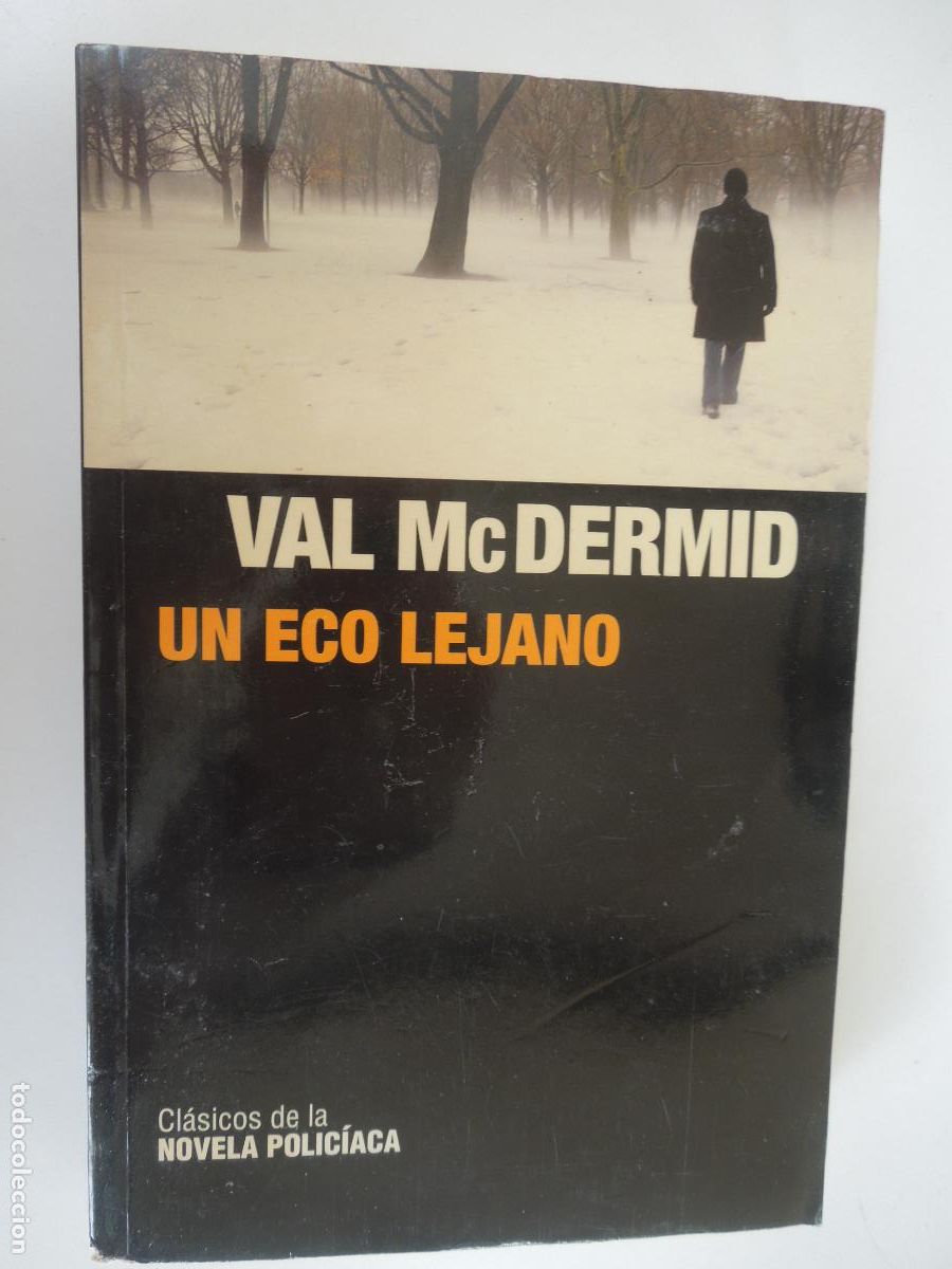 Libros de segunda mano: UN ECO LEJANO - VAL McDEMID - RBA - 2009