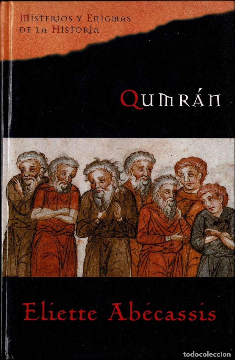Libros de segunda mano: Eliette Ab&eacute;cassis - Qumr&aacute;n