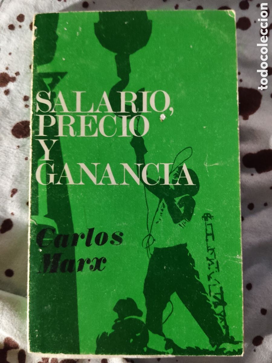 Livres d'occasion: CARLOS MARX : SALARIO, PRECIO Y GANANCIA (AGUILERA, 1977)