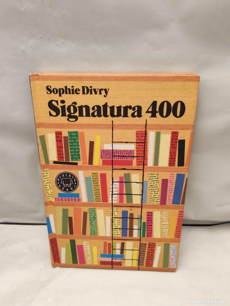Libros de segunda mano: Signatura 400 (Primera edici&oacute;n, tapa dura)