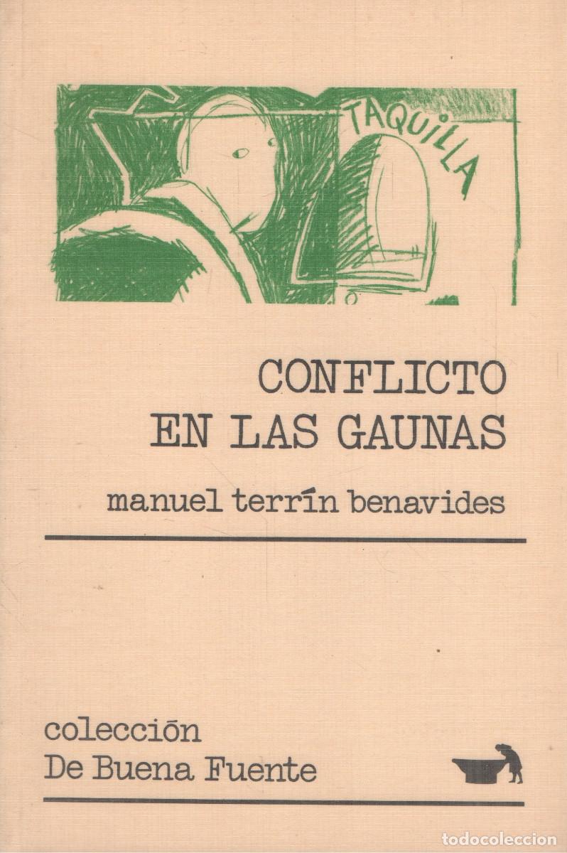 Libros de segunda mano: Conflicto en las Gaunas.Manuel Terr&iacute;n Benavides.Col.De Buena Fuente.Caja Rioja/Ayto Logro&ntilde;o.1991.