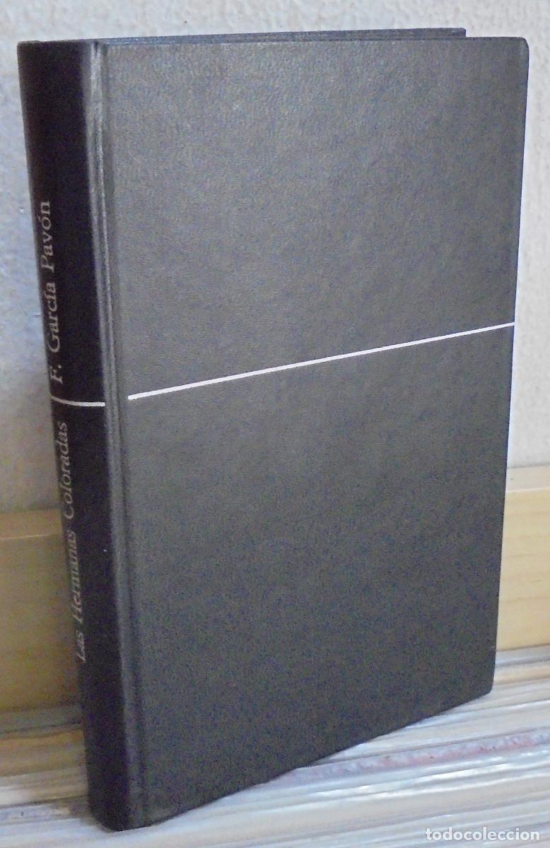 Libros de segunda mano: Las hermanas coloradas. Francisco Garc&iacute;a Pav&oacute;n