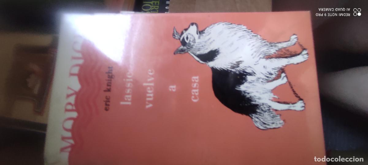 Libros de segunda mano: Lassie vuelve a casa. Eric Knight. Moby Dick 1986