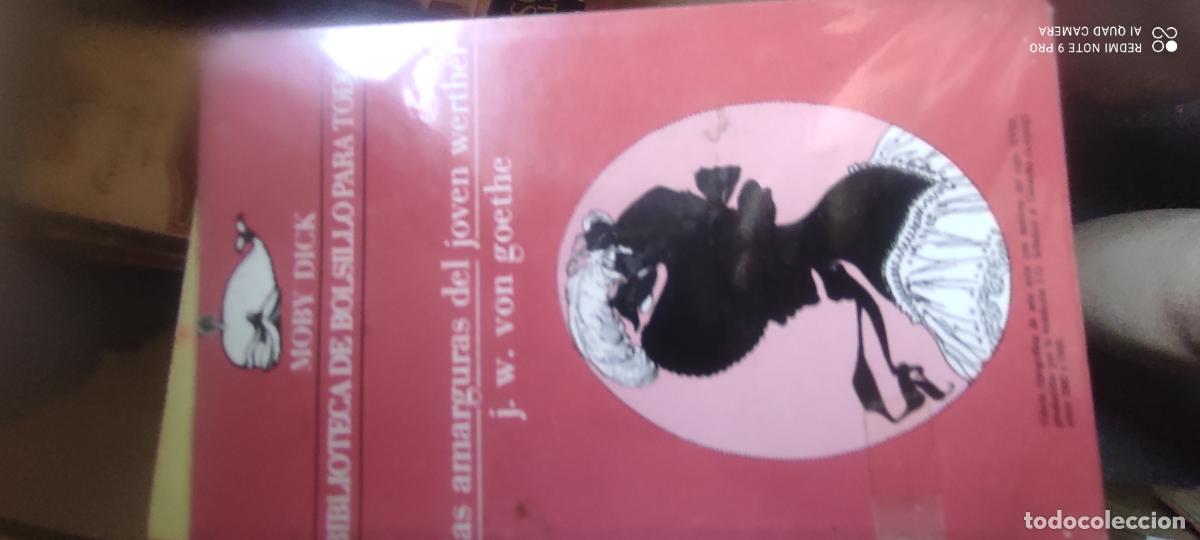Libros de segunda mano: MOBY DICK 149 - GOETHE LAS AMARGURAS DEL JOVEN WERTHER - 1984