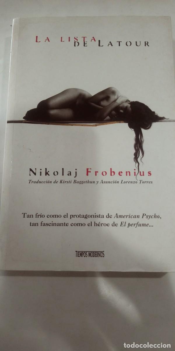 Libros de segunda mano: La lista de Latour Nikolaj Frobenius
