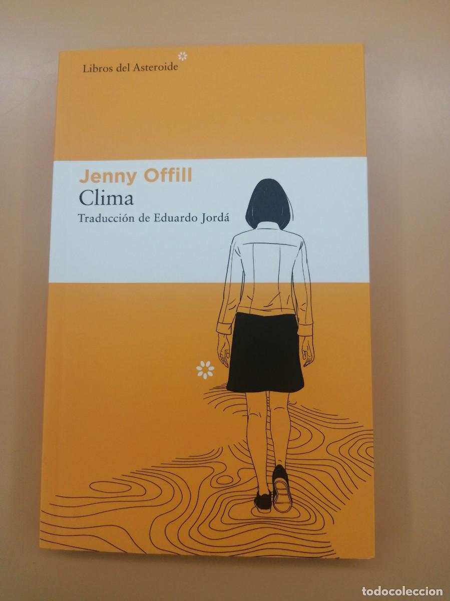 Libros de segunda mano: CLIMA, JENNY OFFILL, LIBROS DEL ASTEROIDE