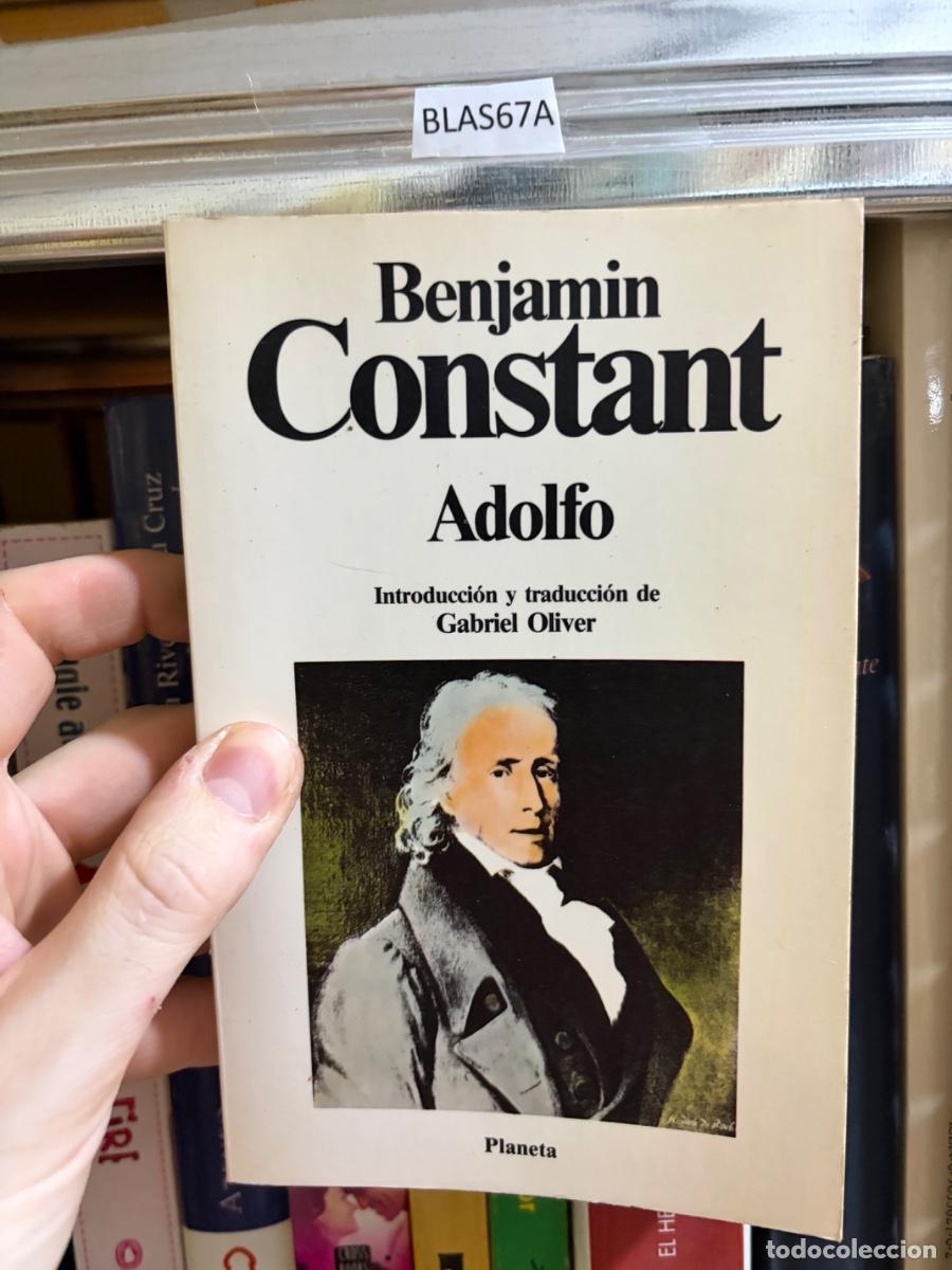 Libros de segunda mano: BLAS67A Benjamin Constant Adolfo Introducci&oacute;n y traducci&oacute;n de Gabriel Oliver