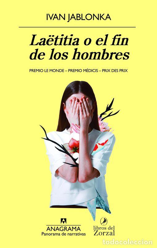 Libros de segunda mano: La&euml;titia o el fin de los hombres. - Jablonka, Ivan.