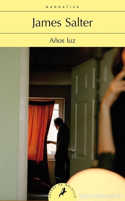 Second hand books: A&ntilde;os luz. - Salter, James.