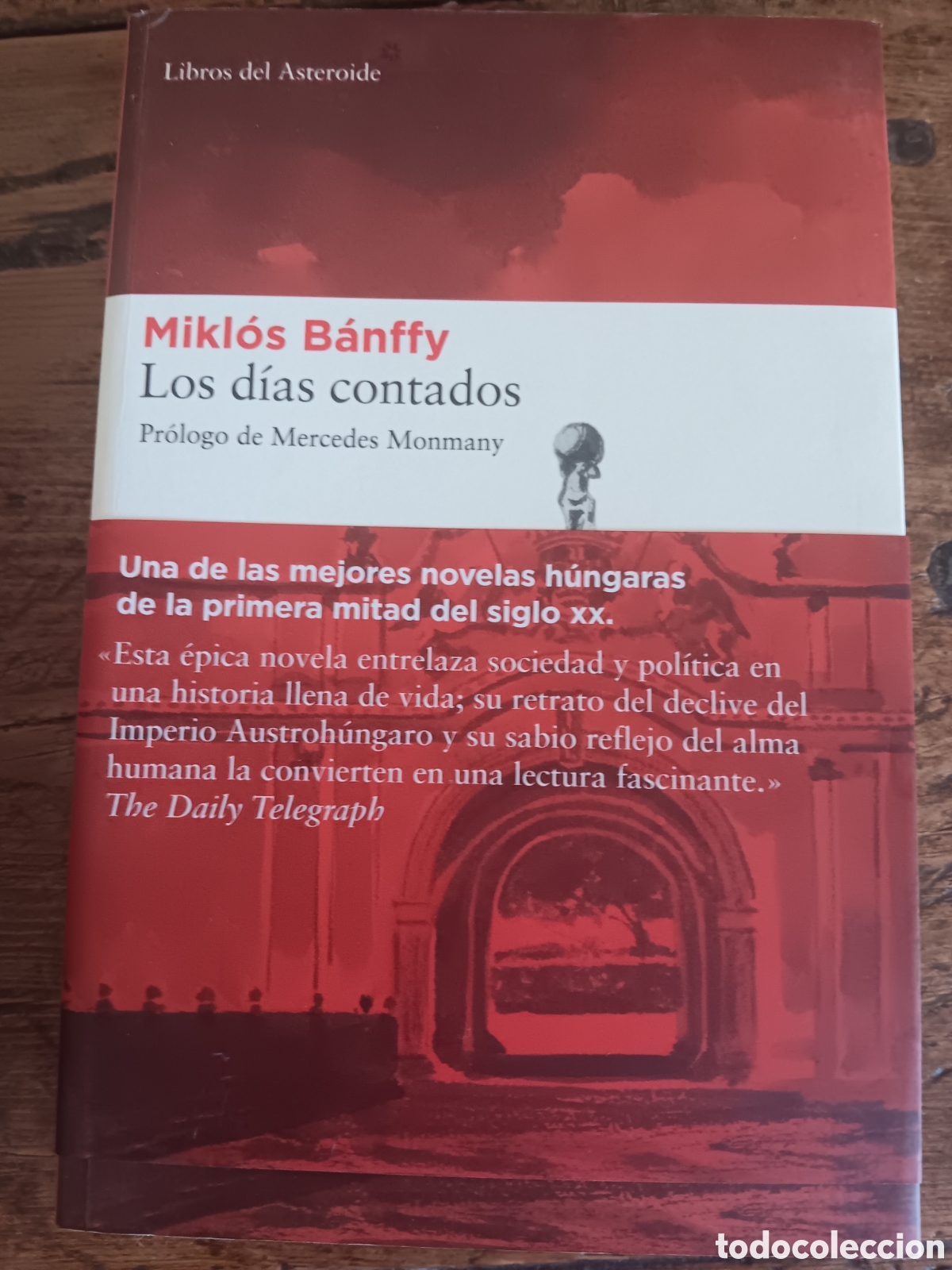 Libros de segunda mano: LOS D&Iacute;AS CONTADOS MIKL&Oacute;S B&Aacute;NFFY