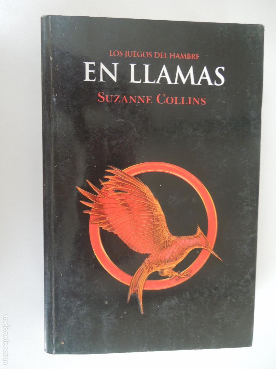 Libros de segunda mano: LOS JUEGOS DEL HAMBRE , EN LLAMAS - SUZANNE COLLINS - MOLINO 2012