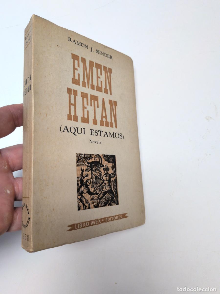 Libros de segunda mano: Emen Hetan (aqu&iacute; estamos) - Ram&oacute;n J. Sender