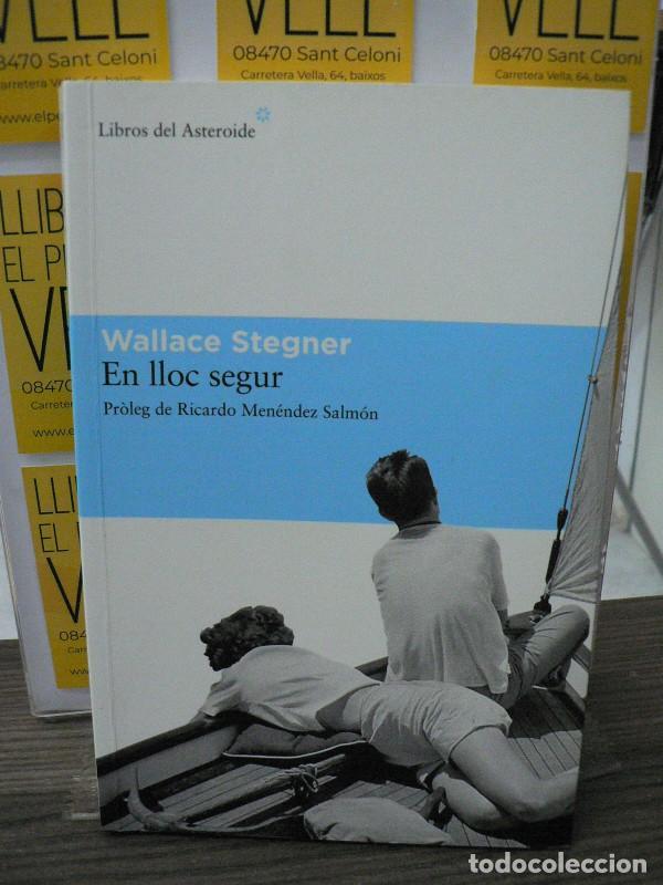 Libros de segunda mano: En Lloc Segur - Stegner, Wallace - Libros del Asteroide - III