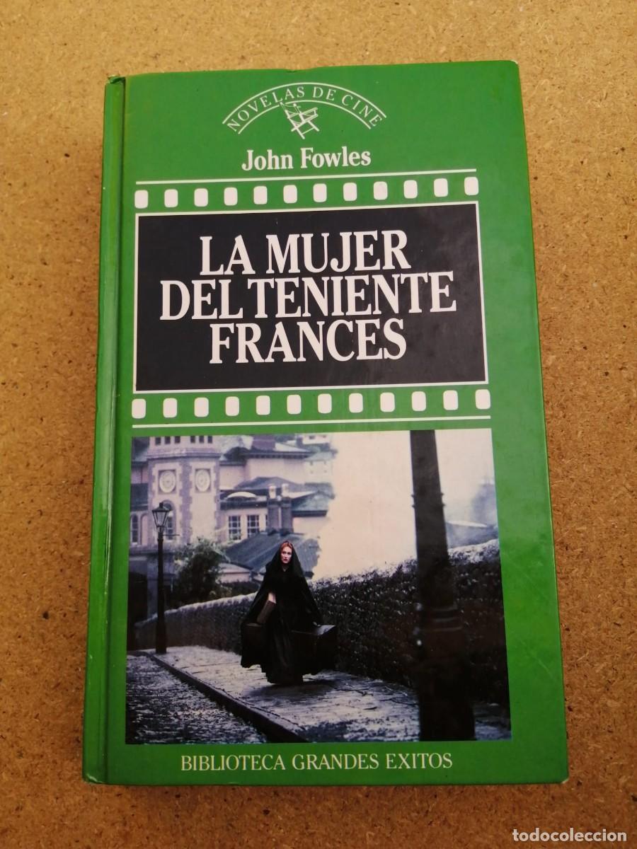 Libros de segunda mano: LA MUJER DEL TENIENTE FRANCES (JOHN FOWLES)